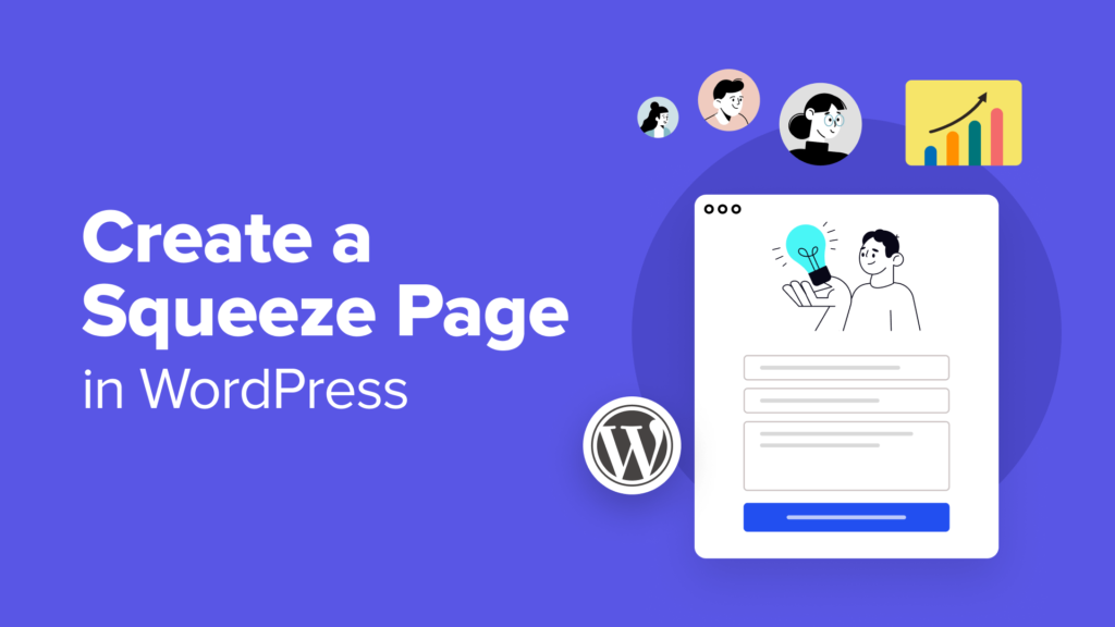 How to Create a Squeeze Page in WordPress That Converts