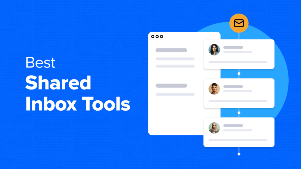 11 Best Shared Inbox Tools to Help Manage Team Emails (2024)